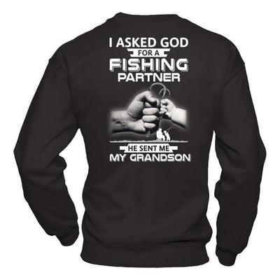 I Asked God For A Fishing Partner He Sent Me My Grandson-T-Shirt & Hoodie-Crewneck Sweatshirt-Black