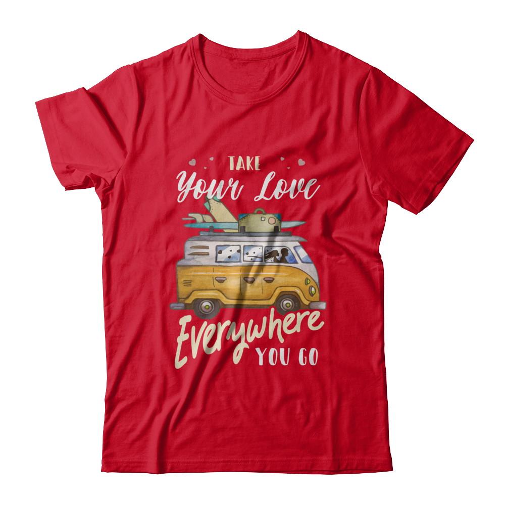 Take Your Love Everywhere You Go Couple-T-Shirt & Hoodie-Premium T-Shirt-Red