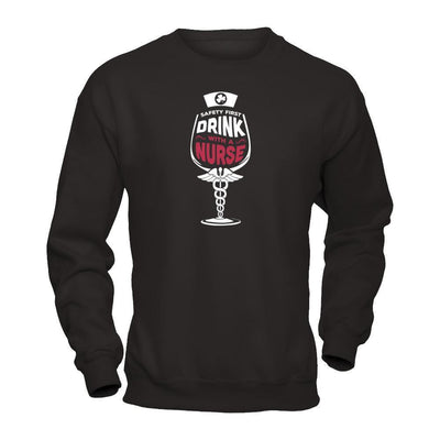 Irish Safety First Drink With A Nurse-T-Shirt & Hoodie-Crewneck Sweatshirt-Black