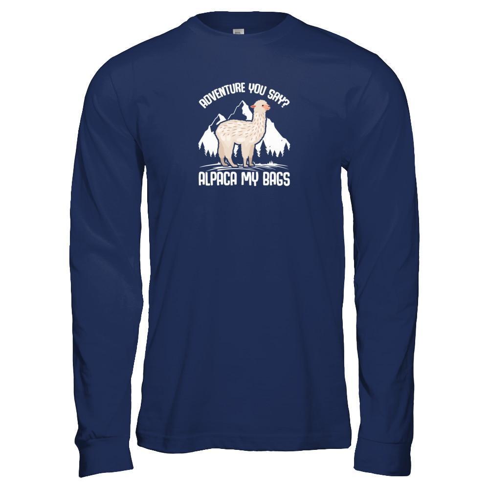 Adventure You Say? Alpaca My Bags-T-Shirt & Tank Top-Long Sleeve T-Shirt-Navy