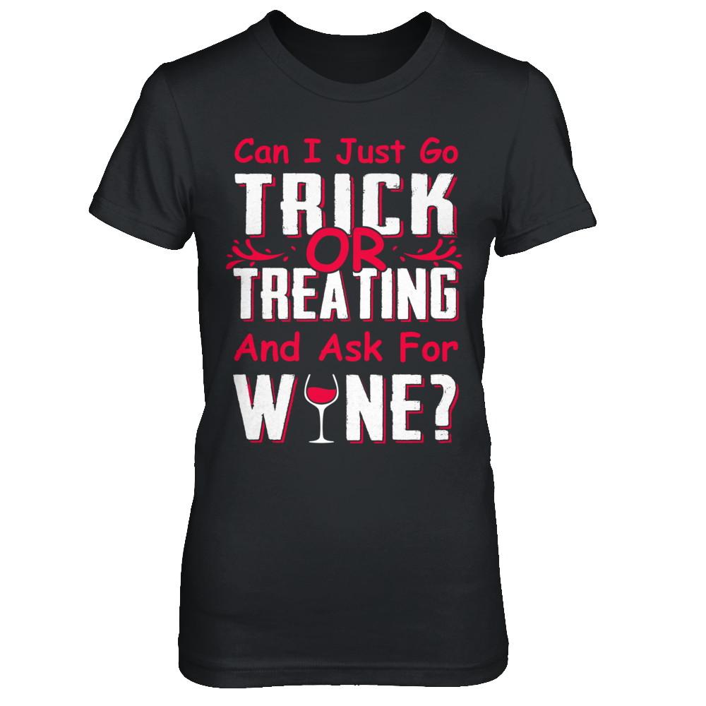 Can I Just Go Trick Or Treating And Ask For Wine