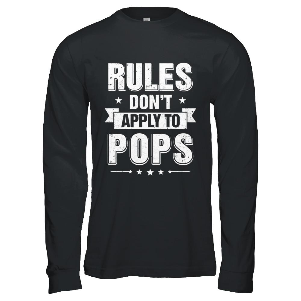 Grandfather Rules Don't Apply To Pops-T-Shirt & Hoodie-Long Sleeve T-Shirt-Black