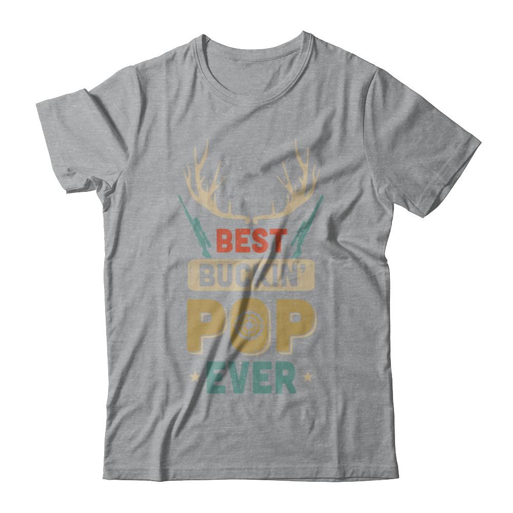 Vintage Best Buckin' Pop Ever Deer Hunting-T-Shirt & Hoodie-Classic T-Shirt-Sport Grey