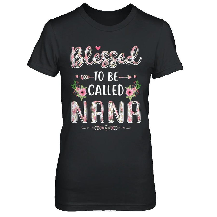 Funny Grandma Gifts Blessed To Be Called Nana-T-Shirt & Hoodie-Women's T-Shirt-Black