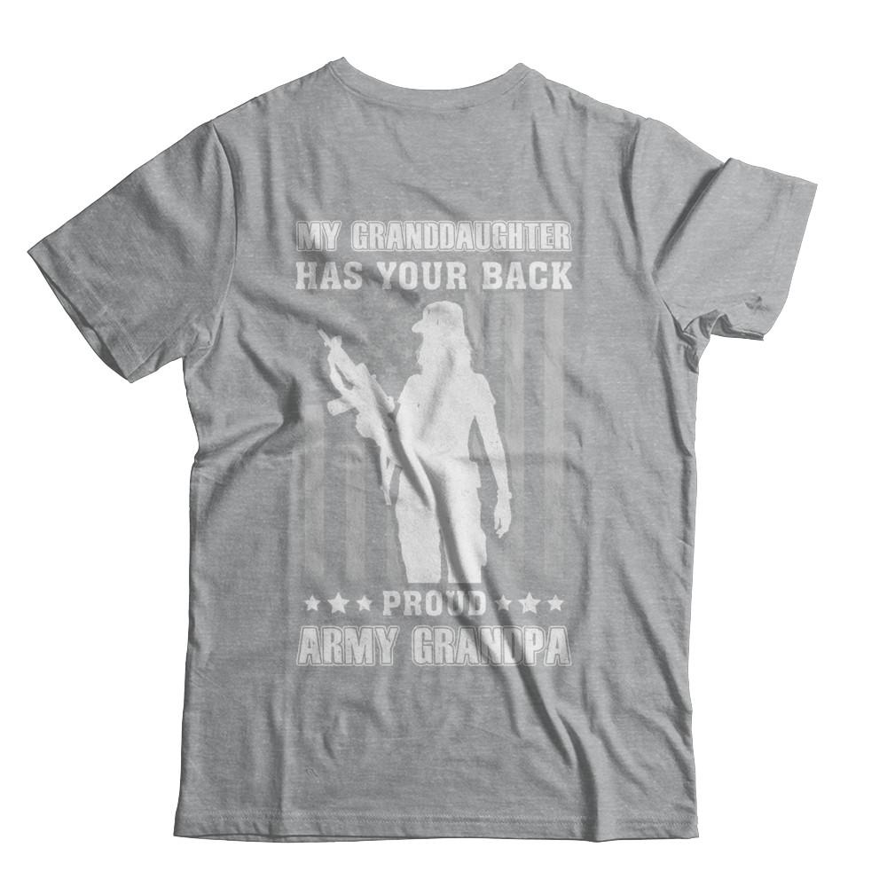 My Granddaughter Has Your Back Proud Proud Army Grandpa-T-Shirt & Hoodie-Classic T-Shirt-Sport Grey
