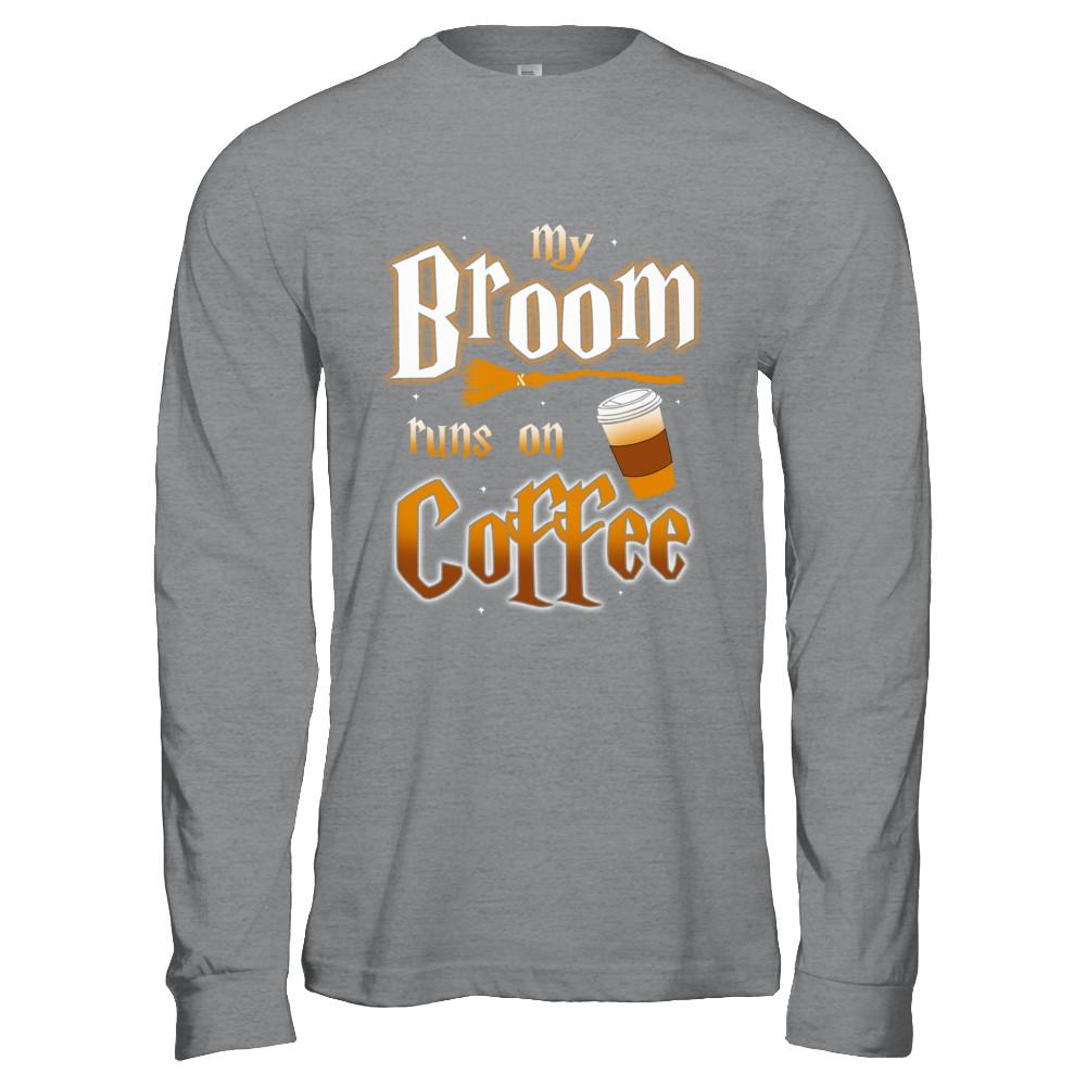 My Broom Runs On Coffee Halloween Witch Costume-T-Shirt & Hoodie-Long Sleeve T-Shirt-Sport Grey