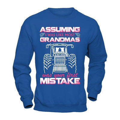 Assuming I Was Like Most Grandmas Was Your First Mistake Farmer-T-Shirt & Hoodie-Crewneck Sweatshirt-Royal