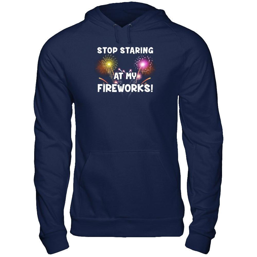 Stop Staring At My Fireworks-T-Shirt & Tank Top-Pullover Hoodie-Navy