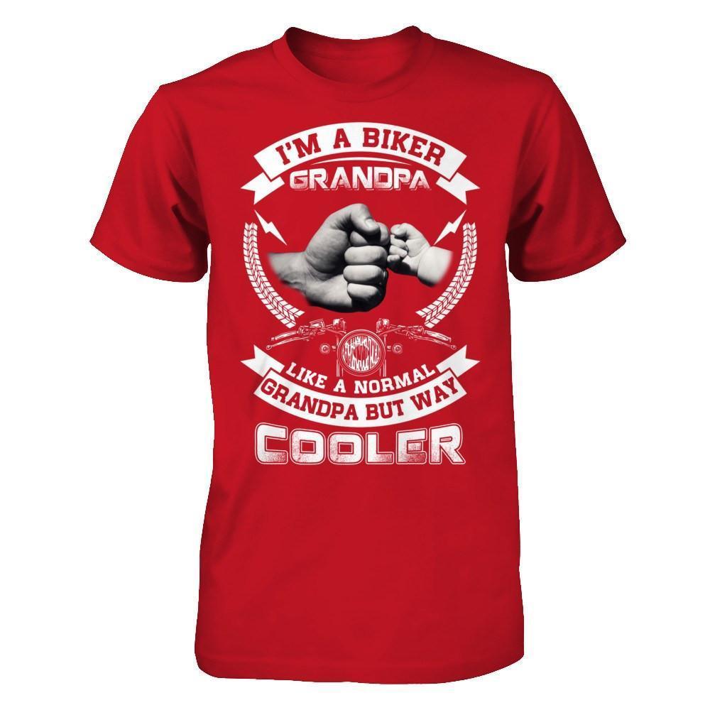 I'm A Biker Grandpa Like A Normal Grandpa But Way Cooler-T-Shirt & Hoodie-Classic T-Shirt-Red