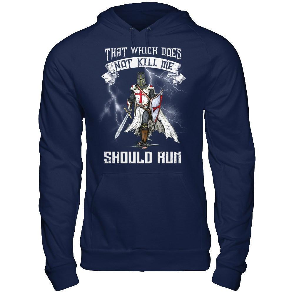 Knight Templar That Which Does Not Kill Me Should Run-T-Shirt & Hoodie-Pullover Hoodie-Navy
