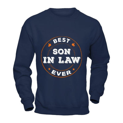 Best Son In Law Ever-T-Shirt & Hoodie-Crewneck Sweatshirt-Navy
