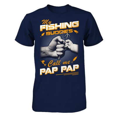 My Fishing Buddies Call Me Pap Pap-T-Shirt & Hoodie-Classic T-Shirt-Navy