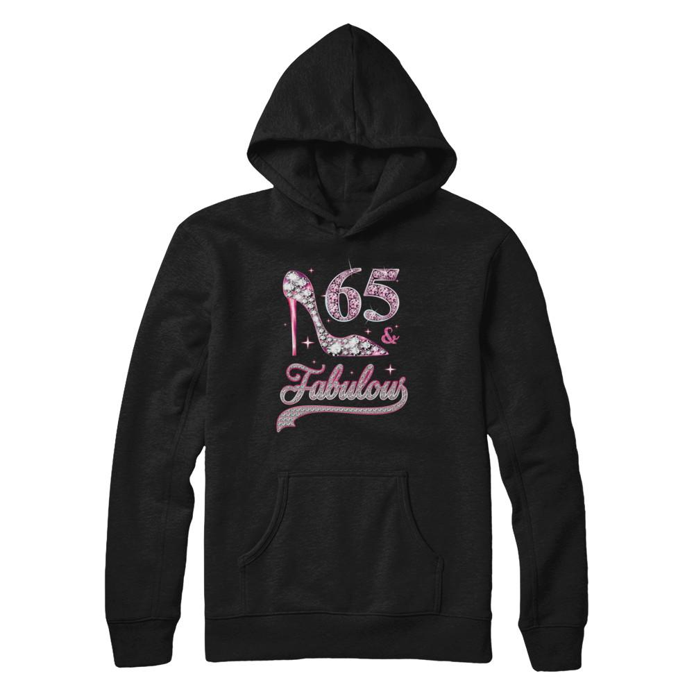 65 And Fabulous 65 Years Old 1956 65th Birthday Gift-T-Shirt & Hoodie-Pullover Hoodie-Black
