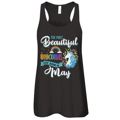The Most Beautiful Unicorns Are Born In May Birthday-T-Shirt & Tank Top-Women's Flowy Racerback Tank-Black