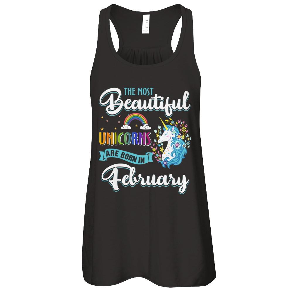 The Most Beautiful Unicorns Are Born In February Birthday-T-Shirt & Tank Top-Women's Flowy Racerback Tank-Black