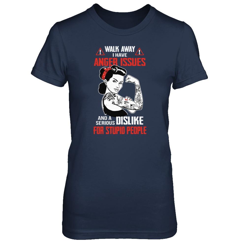 Walk Away I Have Anger Issues Tattooed Woman-T-Shirt & Tank Top-Women's T-Shirt-Navy