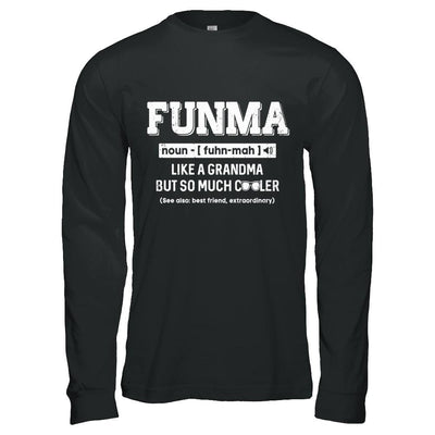 Funma Like A Grandma Only Cooler Mothers Day Gift-T-Shirt & Hoodie-Long Sleeve T-Shirt-Black