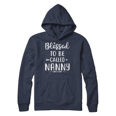 Funny Grandma Blessed To Be Called Nanny-T-Shirt & Hoodie-Pullover Hoodie-Navy