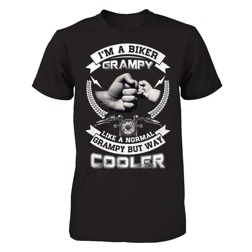 I'm A Biker Grampy Like A Normal Grampy But Way Cooler