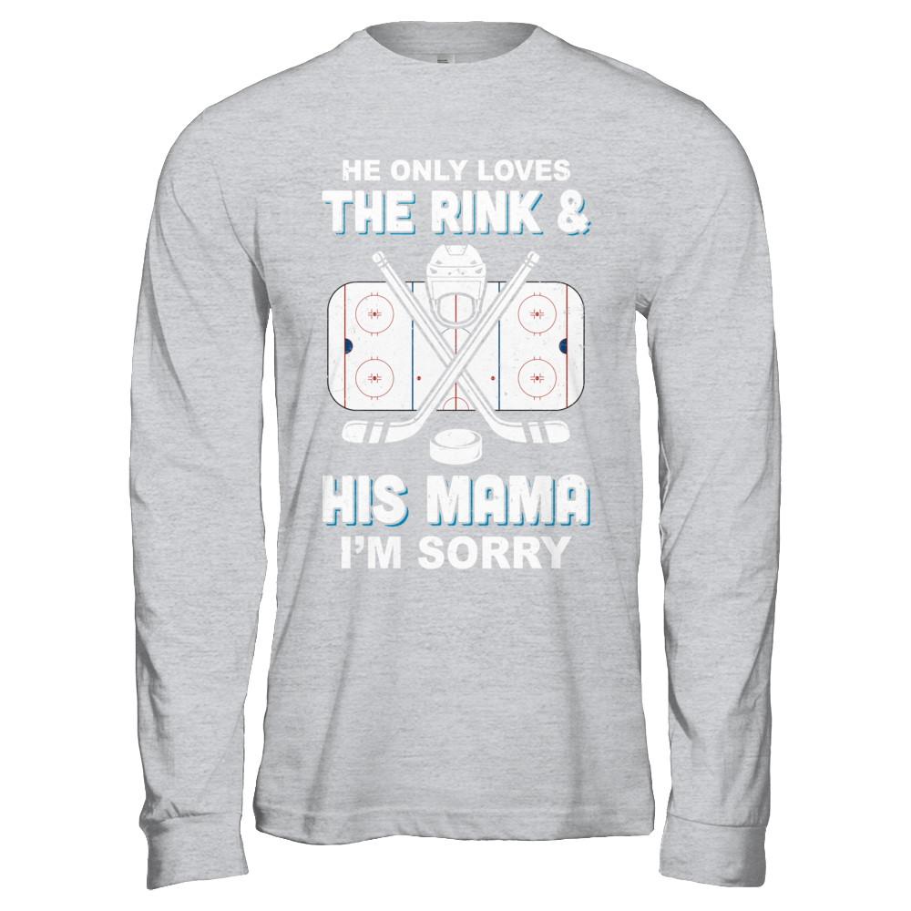 He Only Loves The Rink And His Mama Funny Mom Hockey-T-Shirt & Hoodie-Long Sleeve T-Shirt-Sport Grey