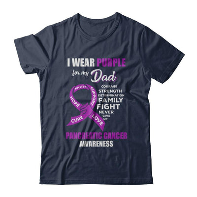 Pancreatic Cancer I Wear Purple For My Dad Son Daughter-T-Shirt & Hoodie-Classic T-Shirt-Navy