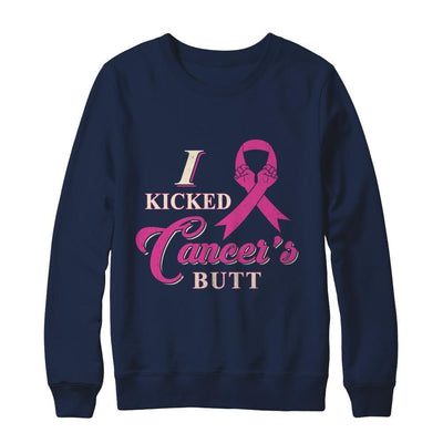 I Kicked Cancer's Butt Breast Cancer Survivor-T-Shirt & Sweatshirt-Crewneck Sweatshirt-Navy