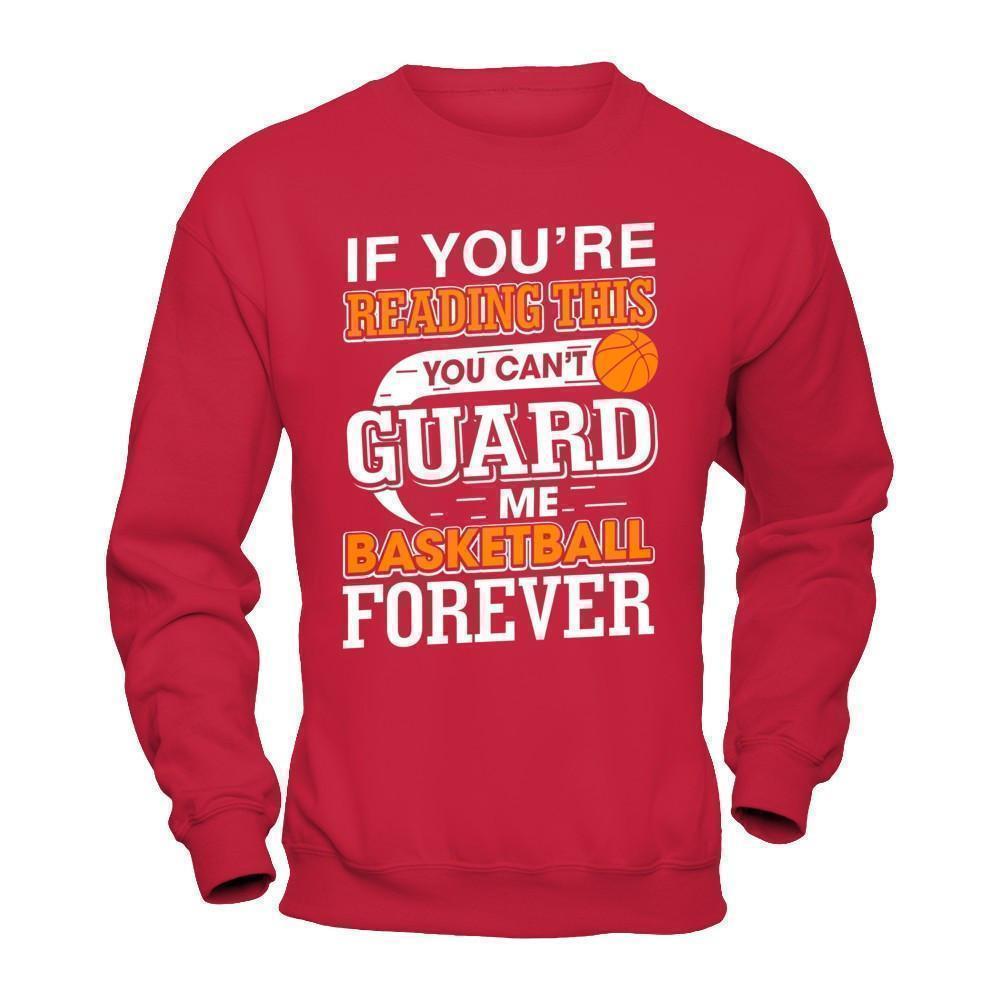 If You're Reading This You Can't Guard-T-Shirt & Hoodie-Crewneck Sweatshirt-Red