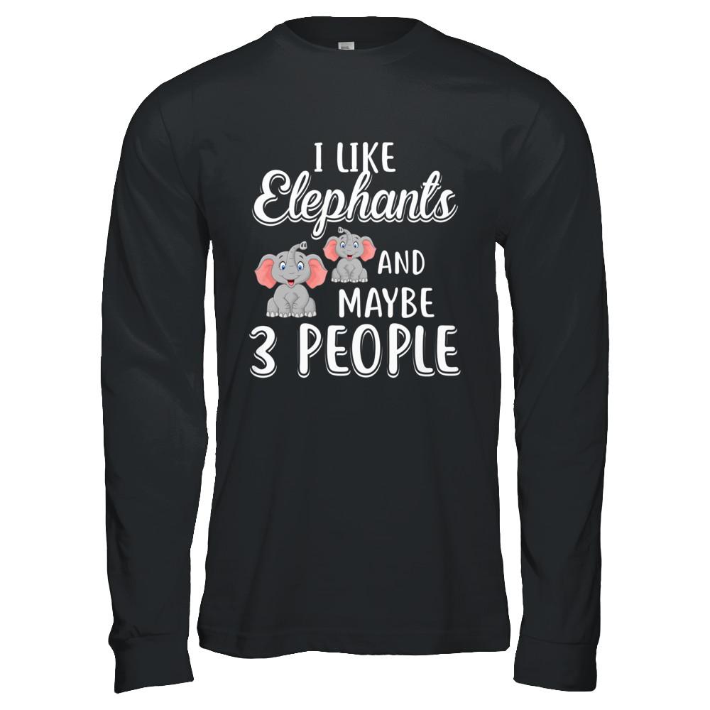 I Like Elephants And Maybe 3 People-T-Shirt & Hoodie-Long Sleeve T-Shirt-Black