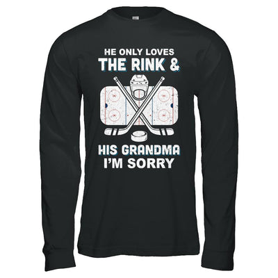 He Only Loves The Rink And His Grandma Funny Grandma Hockey-T-Shirt & Hoodie-Long Sleeve T-Shirt-Black