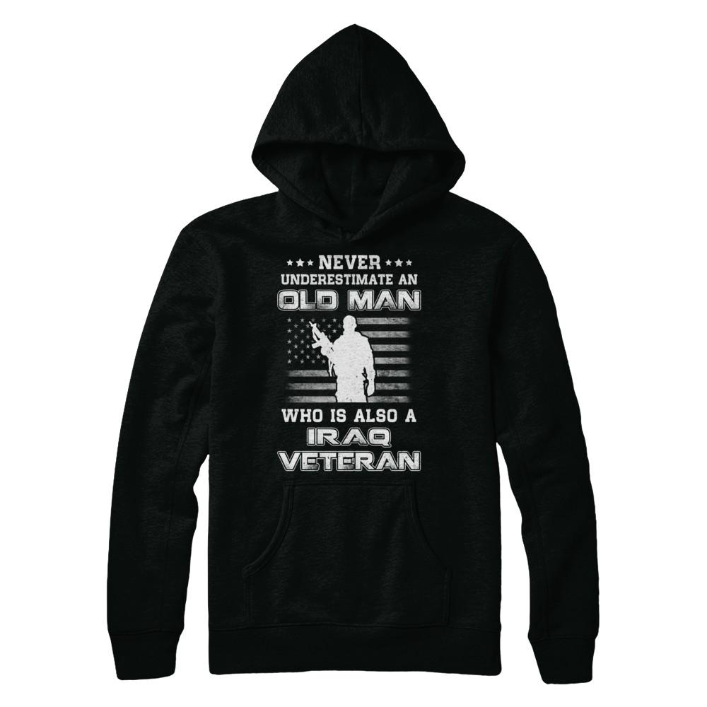Never Underestimate An Old Man Iraq Veteran-T-Shirt & Hoodie-Pullover Hoodie-Black