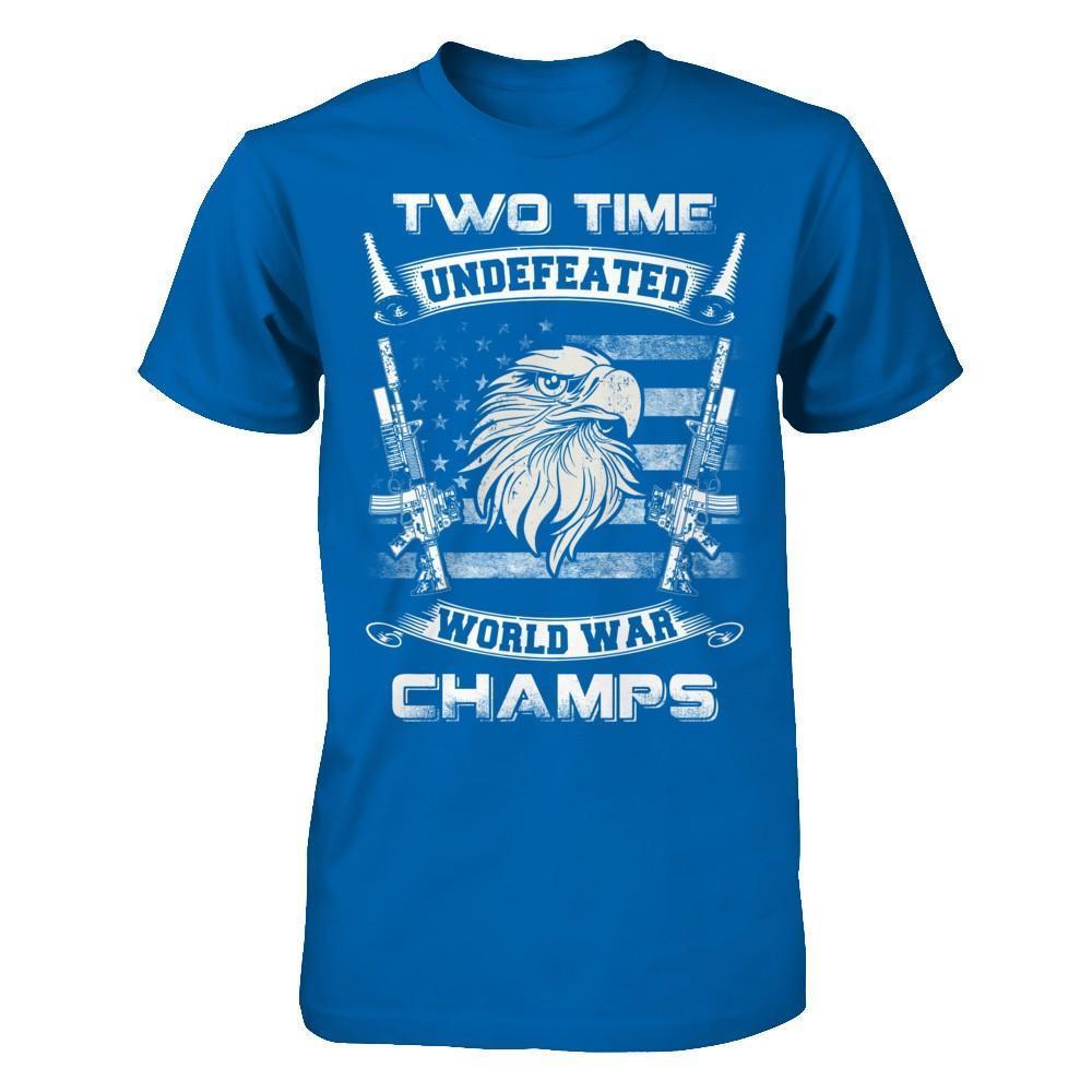 Ww1 Ww2 Champions 2 Time Undefeated World War Champs-T-Shirt & Hoodie-Classic T-Shirt-Royal