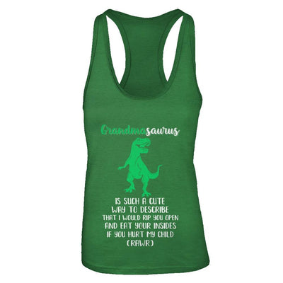Grandmasaurus Saurus Is Such A Cute Way To Describe Grandma Gift-T-Shirt & Tank Top-Women's Ideal Racerback Tank-Kelly Green