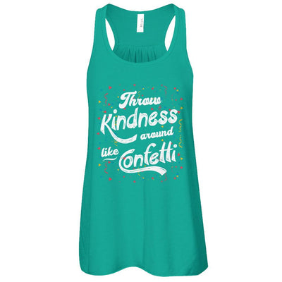 Throw Kindness Around Like Confetti-T-Shirt & Tank Top-Women's Flowy Racerback Tank-Kelly