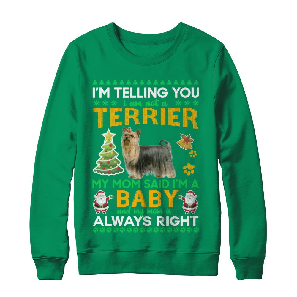 I Am Not A Yorkshire Terrier My Mom Said I'm A Baby-T-Shirt & Sweatshirt-Crewneck Sweatshirt-Irish Green
