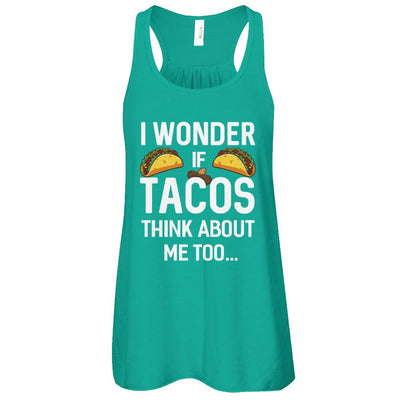I Wonder If Tacos Think About Me Too-T-Shirt & Tank Top-Women's Flowy Racerback Tank-Kelly