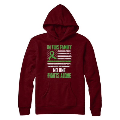In This Family No One Fights Alone Liver Cancer Green-T-Shirt & Hoodie-Pullover Hoodie-Maroon