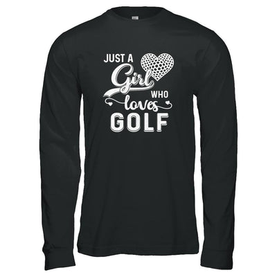 Just A Girl Who Loves Golf-T-Shirt & Tank Top-Long Sleeve T-Shirt-Black