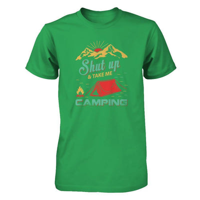 Shut Up And Take Me Camping-T-Shirt & Tank Top-Premium T-Shirt-Kelly Green