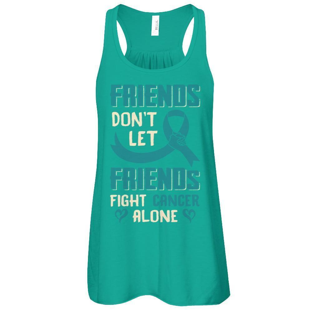 Friends Don't Let Friends Fight Cancer Alone Teal Awareness-T-Shirt & Tank Top-Women's Flowy Racerback Tank-Kelly
