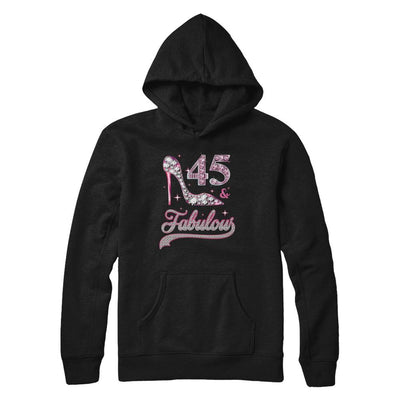 45 And Fabulous 45 Years Old 1976 45th Birthday Gift-T-Shirt & Hoodie-Pullover Hoodie-Black