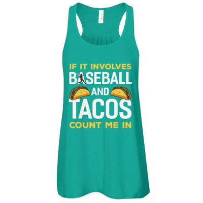 If It Involves Baseball And Tacos Count Me In-T-Shirt & Tank Top-Women's Flowy Racerback Tank-Kelly