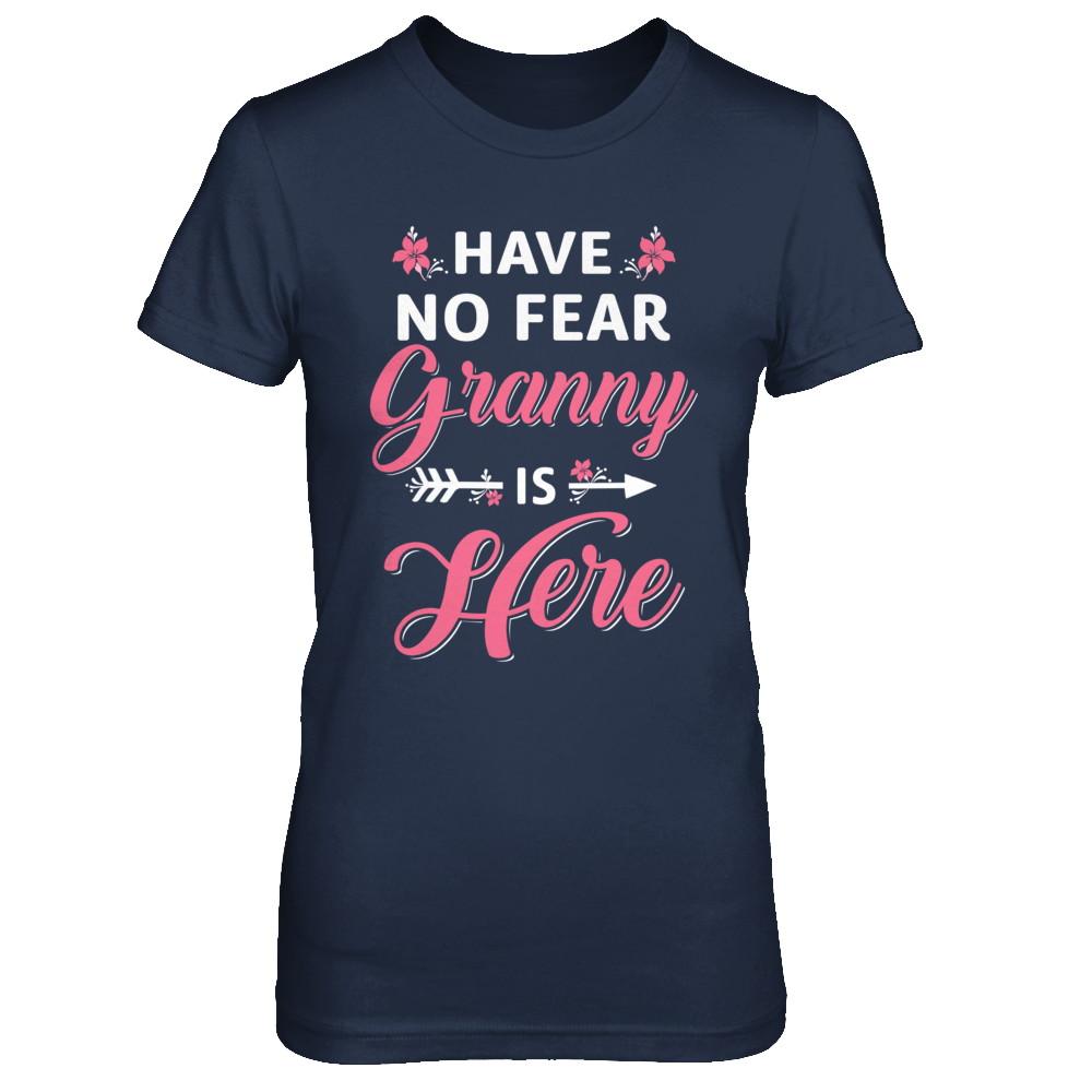 Have No Fear Granny Is Here Mother's Day Gift-T-Shirt & Hoodie-Women's T-Shirt-Navy