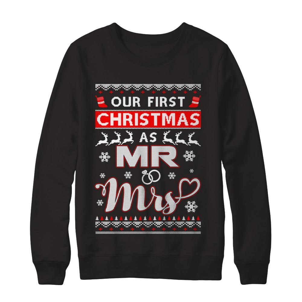 Couple Wife Husband Our First Christmas As Mr & Mrs Sweater-T-Shirt & Sweatshirt-Crewneck Sweatshirt-Black
