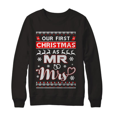 Couple Wife Husband Our First Christmas As Mr & Mrs Sweater-T-Shirt & Sweatshirt-Crewneck Sweatshirt-Black