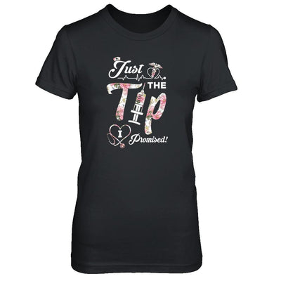 Just The Tip I Promise Funny Saying Nurse Nursing Gift-T-Shirt & Tank Top-Women's T-Shirt-Black