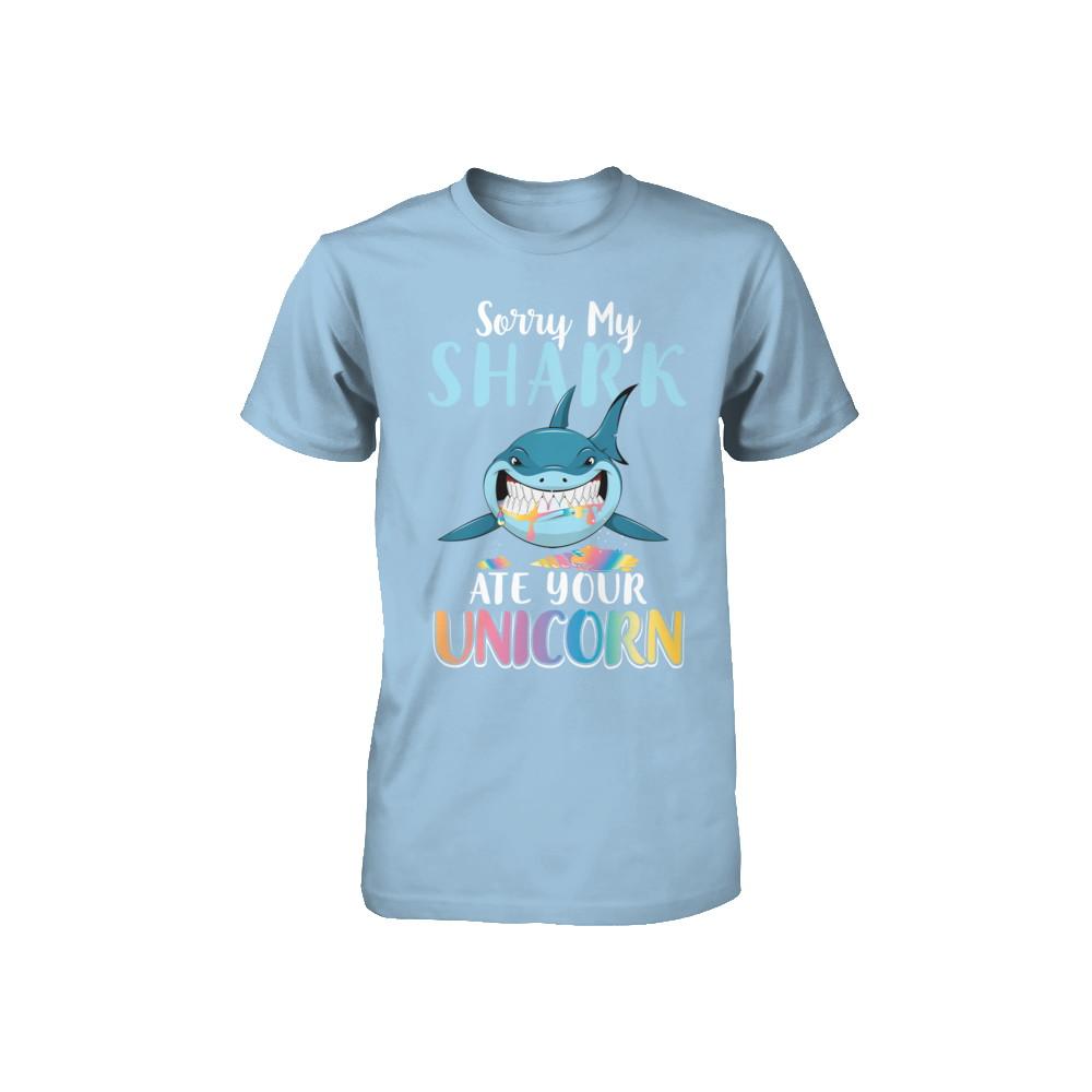 Sorry My Shark Ate Your Unicorn Funny Shark Youth-Youth Shirt-Toddler T-Shirt-Light Blue
