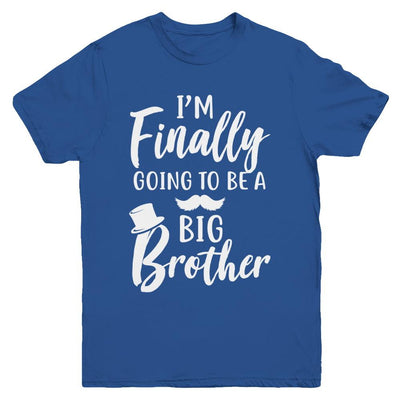 Cute I Am Finally Going To Be A Big Brother Youth-Youth Shirt-Youth T-Shirt-Royal