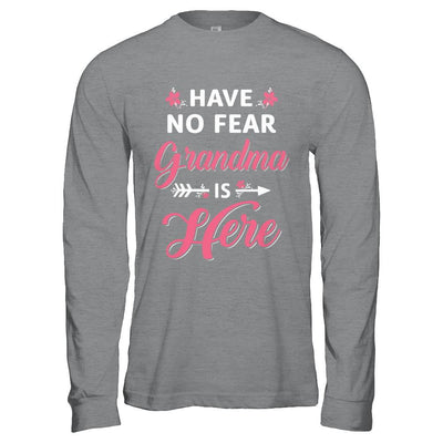 Have No Fear Grandma Is Here Mother's Day Gift-T-Shirt & Hoodie-Long Sleeve T-Shirt-Sport Grey
