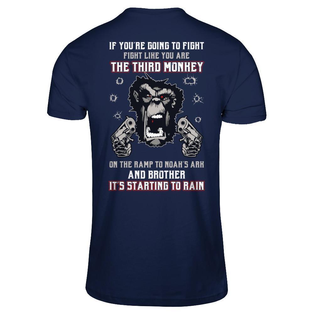 If You're Going To Fight Fight Like You're The Third Monkey-T-Shirt & Hoodie-Classic T-Shirt-Navy
