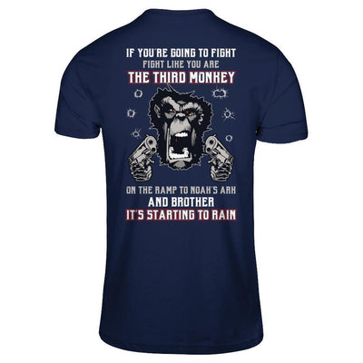If You're Going To Fight Fight Like You're The Third Monkey-T-Shirt & Hoodie-Classic T-Shirt-Navy